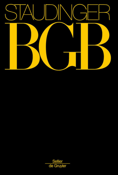 J. von Staudingers Kommentar zum B&uuml;rgerlichen Gesetzbuch mit Einf&uuml;hrungsgesetz... / Staudinger Immobilienrecht - 