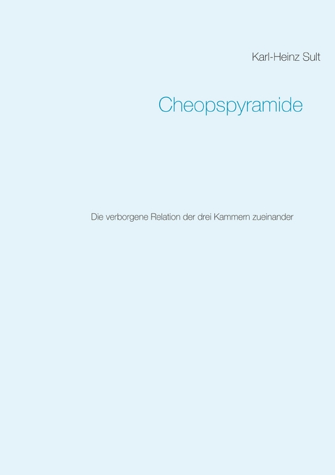 Cheopspyramide - Karl-Heinz Sult