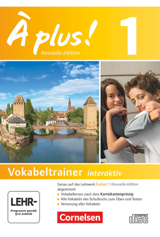 À plus ! - Französisch als 1. und 2. Fremdsprache - Ausgabe 2012 - Band 1