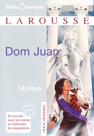 Petits Classiques Larousse / Dom Juan
