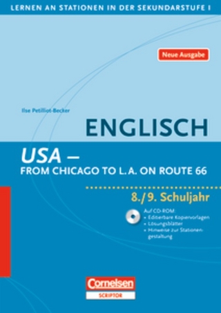 Lernen an Stationen in der Sekundarstufe I - Neue Ausgabe / Englisch: USA - From Chicago to L.A. on Route 66