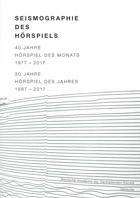Seismographie des H&ouml;rspiels - 