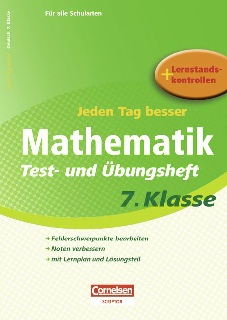 Jeden Tag besser - Mathematik / 7. Schuljahr - Test- und &Uuml;bungsheft mit Lernplan und Lernstandskontrollen - Reiner B&ouml;ttcher, Edmund Wallis