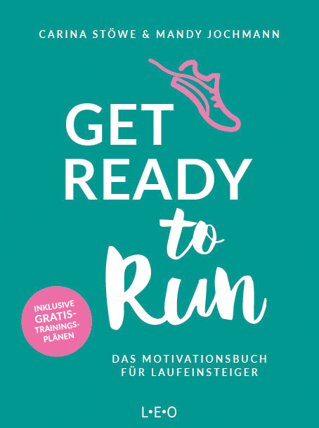 Get ready to run - Carina St&ouml;we, Mandy Jochmann