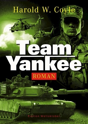 Team Yankee - Harold W. Coyle