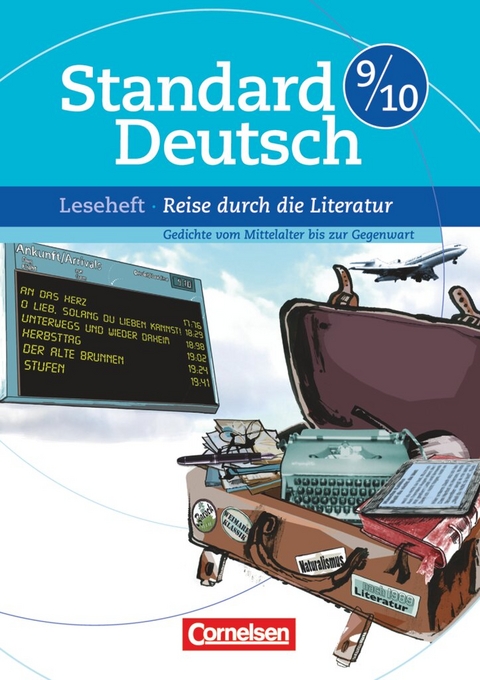 Standard Deutsch - 9./10. Schuljahr - Stefan Rogal