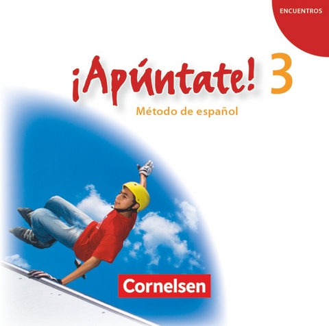 &iexcl;Ap&uacute;ntate! - Spanisch als 2. Fremdsprache - Ausgabe 2008 - Band 3