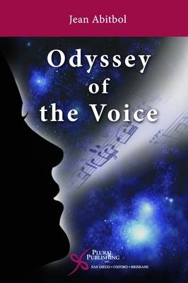 Odyssey of the Voice