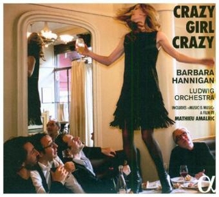 Crazy Girl Crazy, 1 Audio-CD + 1 DVD