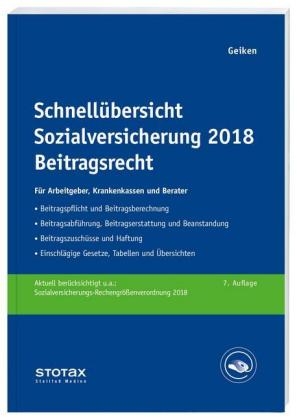 Schnell&uuml;bersicht Sozialversicherung 2018 Beitragsrecht - Manfred Geiken