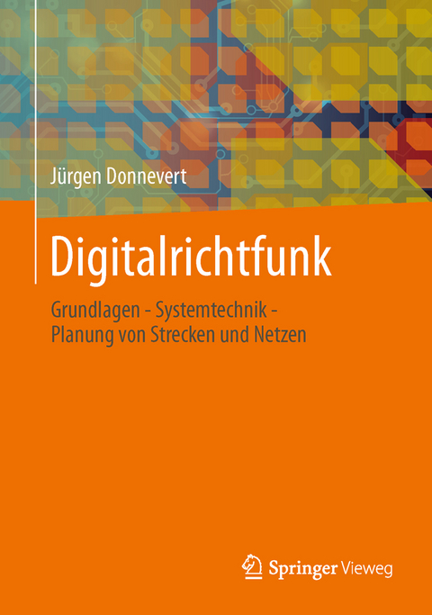 Digitalrichtfunk - J&uuml;rgen Donnevert
