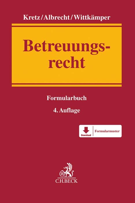 Betreuungsrecht - Jutta Kretz, Andreas Albrecht, Ulrich Wittk&auml;mper