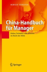 China-Handbuch f&uuml;r Manager - Birgit Zinzius