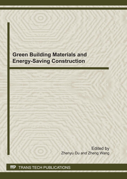 Green Building Materials and Energy-Saving Construction - 
