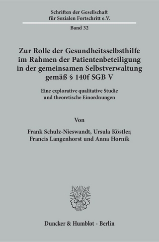 Zur Rolle der Gesundheitsselbsthilfe im Rahmen der Patientenbeteiligung in der gemeinsamen Selbstverwaltung gemäß § 140f SGB V.