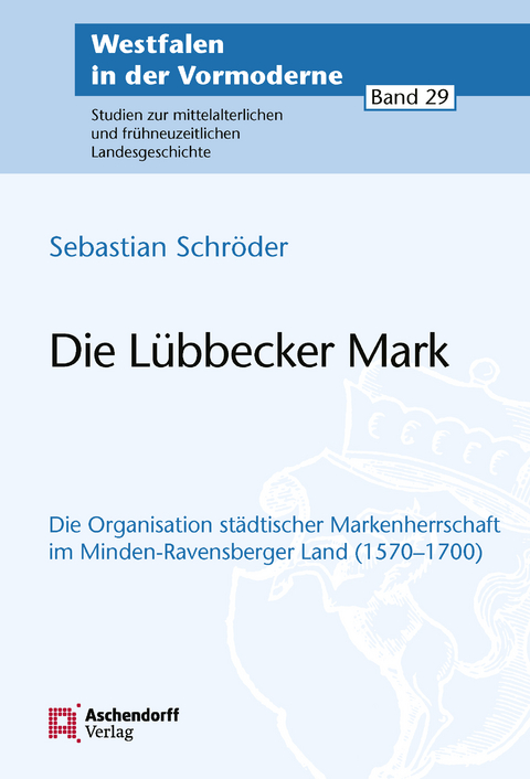 Die L&uuml;bbecker Mark - Sebastian Schr&ouml;der