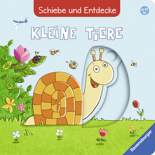 Schiebe und Entdecke: Kleine Tiere