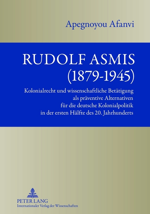 Rudolf Asmis (1879-1945) - Benjamin A. Afanvi