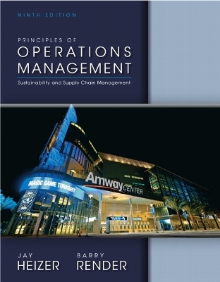 Principles of Operations Management Plus NEW MyOMLab with Pearson eText -- Access Card Package