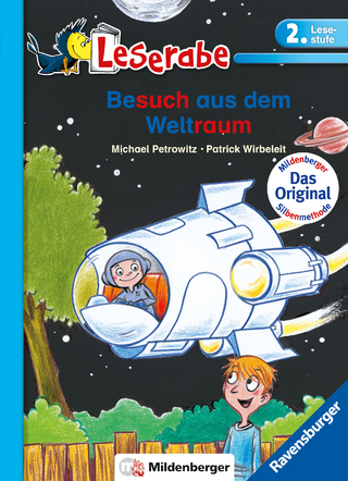 Leserabe mit Mildenberger Silbenmethode - Besuch aus dem Weltraum