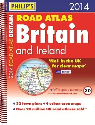 Philip's Road Atlas Britain and Ireland 2014