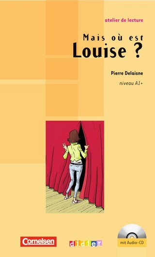 Atelier de lecture / A1+ - Mais où est Louise?