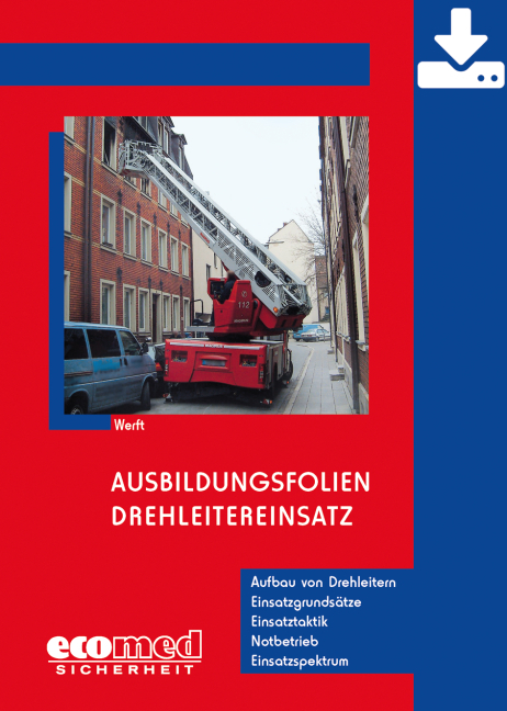 Ausbildungsfolien Drehleitereinsatz - Download - Wolfgang Werft