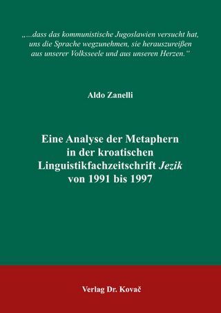 Eine Analyse der Metaphern in der kroatischen Linguistikfachzeitschrift Jezik von 1991 bis 1997