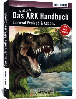 Das inoffizielle ARK-Handbuch