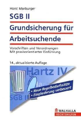SGB II - Grundsicherung f&uuml;r Arbeitsuchende - Horst Marburger