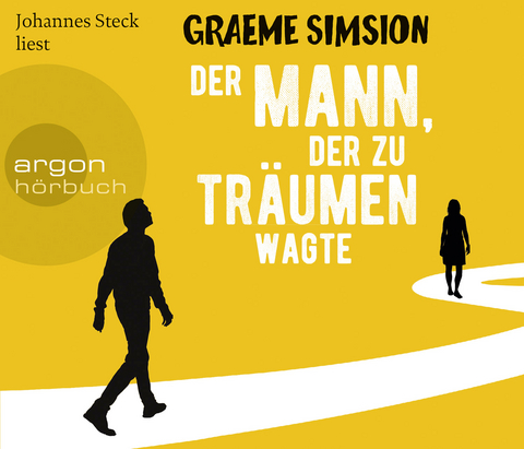 Der Mann, der zu tr&auml;umen wagte - Graeme Simsion
