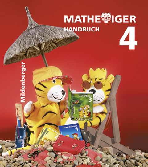 Mathetiger 4, Handbuch Teil A, Neubearbeitung - Matthias Heidenreich, Martina Kinkel-Craciunescu, Thomas Laubis, Eva Schnitzer, Tamara Kropf