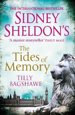 Sidney Sheldon&rsquo;s The Tides of Memory - Sidney Sheldon, Tilly Bagshawe