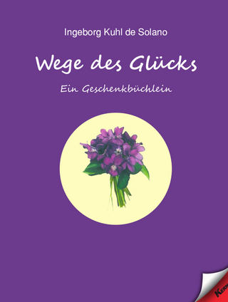 Wege des Glücks