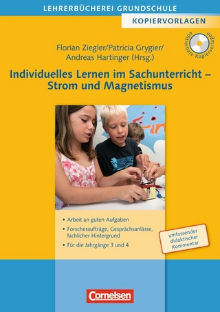 Lehrerbücherei Grundschule - Kopiervorlagen / Individuelles Lernen im Sachunterricht - Strom und Magnetismus