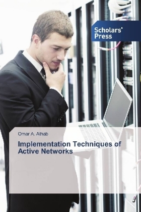 Implementation Techniques of Active Networks - Omar A. Athab