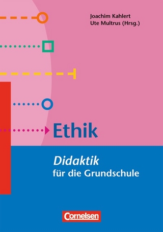 Fachdidaktik für die Grundschule / Ethik