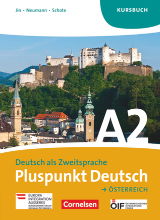 Pluspunkt Deutsch - Der Integrationskurs Deutsch als Zweitsprache - Österreich - A2: Gesamtband