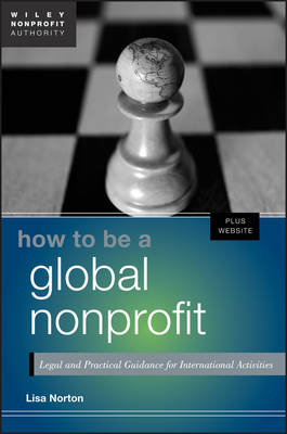 How to Be a Global Nonprofit: Legal Guidance for International Activities