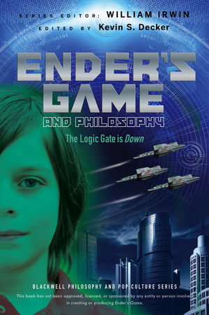 Ender's Game and Philosophy - 