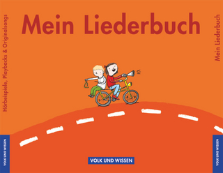 Mein Liederbuch - Für das 1. bis 4. Schuljahr - Ausgabe 2011