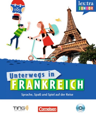 Lextra junior - Französisch - Unterwegs in Frankreich / Selbstlernbuch mit Hör-CD