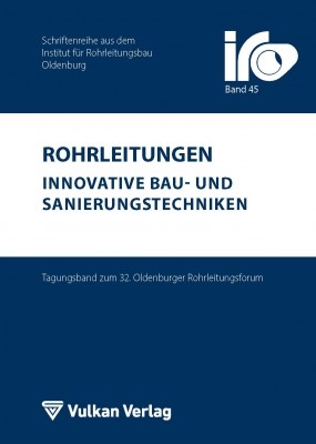 Rohrleitungen - innovative Bau- und Sanierungstechniken - 