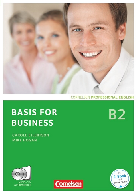 Basis for Business - Fourth Edition - B2 - Carole Eilertson, Mike Hogan