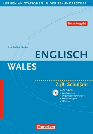 Lernen an Stationen in der Sekundarstufe I - Neue Ausgabe / Englisch: Wales
