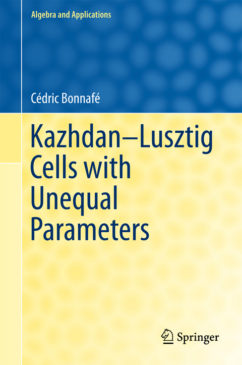 Kazhdan-Lusztig Cells with Unequal Parameters - Cédric Bonnafé