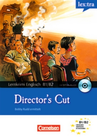 Lextra - Englisch - Lernkrimis: Bobby Rudd ermittelt / B1/B2 - Director's Cut