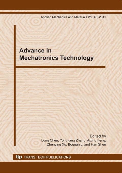 Advance in Mechatronics Technology - 