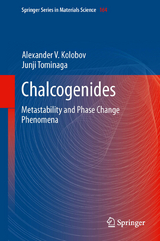 Chalcogenides - Alexander V. Kolobov, Junji Tominaga