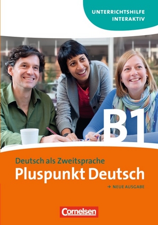 Pluspunkt Deutsch - Ausgabe 2009 / B1: Gesamtband - Unterrichtshilfe interaktiv auf CD-ROM